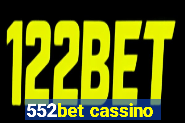 552bet cassino